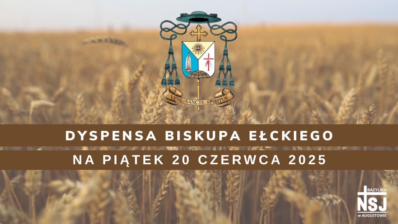 Dyspensa Biskupa Ełckiego